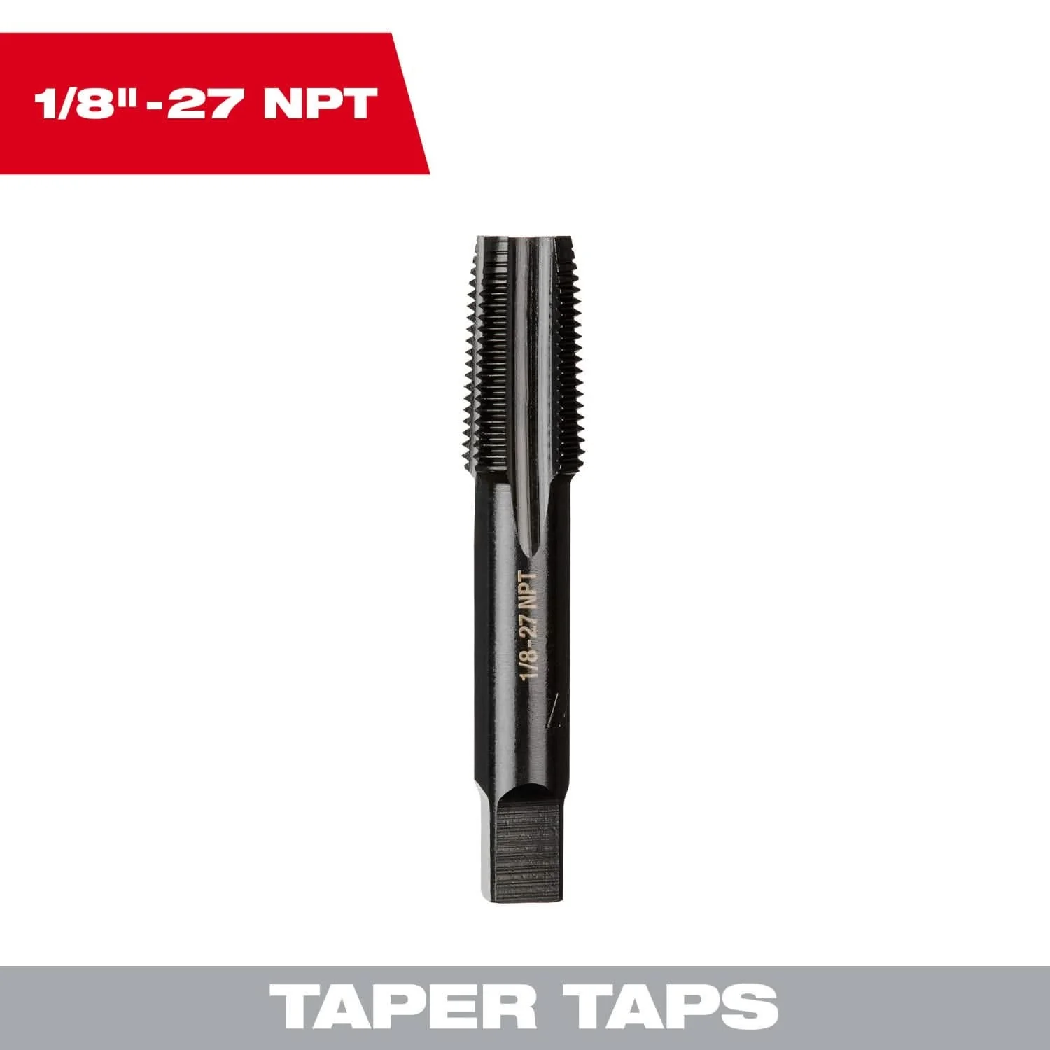 Milwaukee 49-57-5189 1/8"-27 NPT Straight Flute Taper Tap - Image 3