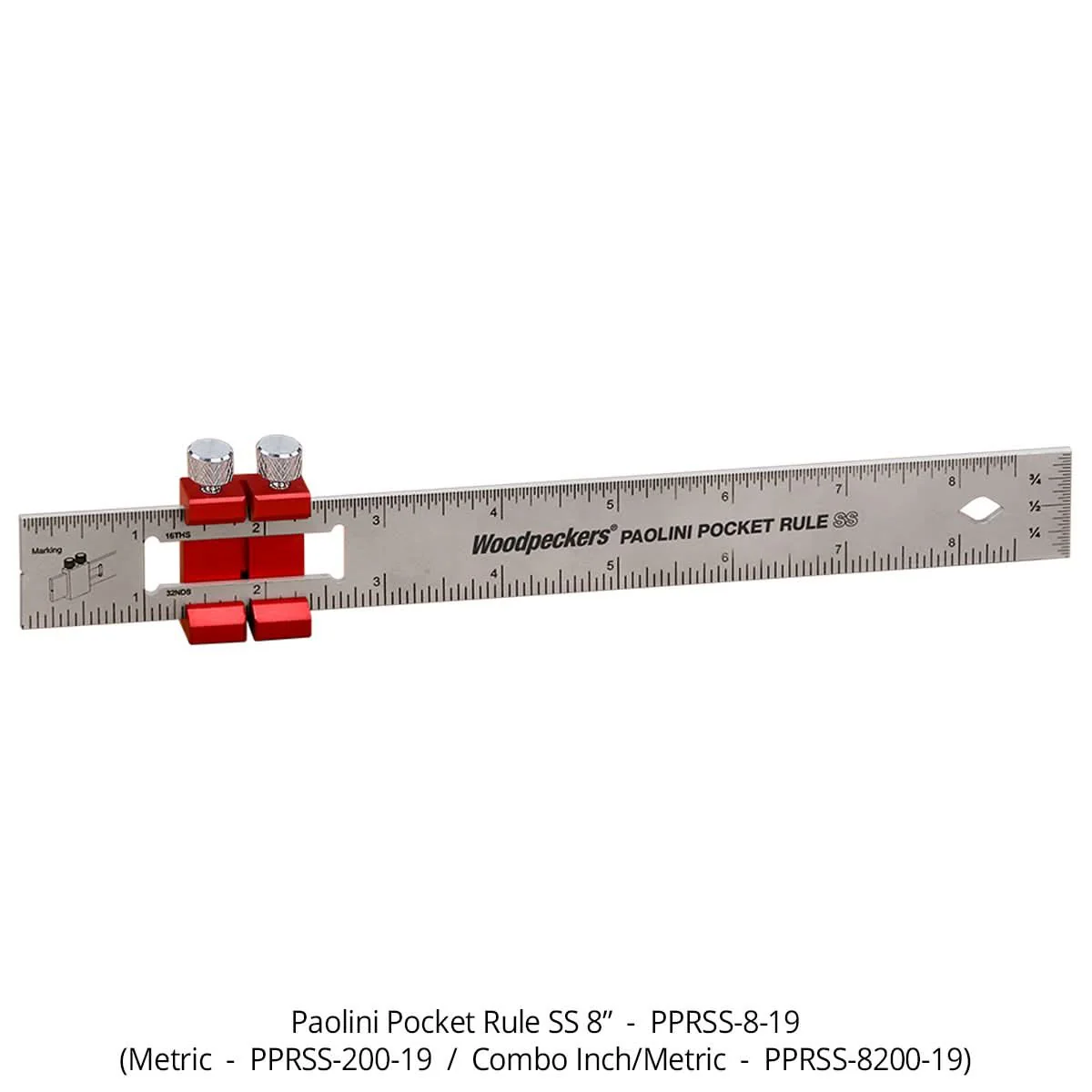 Woodpeckers PPRSS-8-19 Paolini Pocket Rule, 8″ Stainless Steel